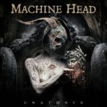 MACHINE HEAD Brings UNATØNED Tour to San Diego, Drops Explosive Single ‘UNBØUND’