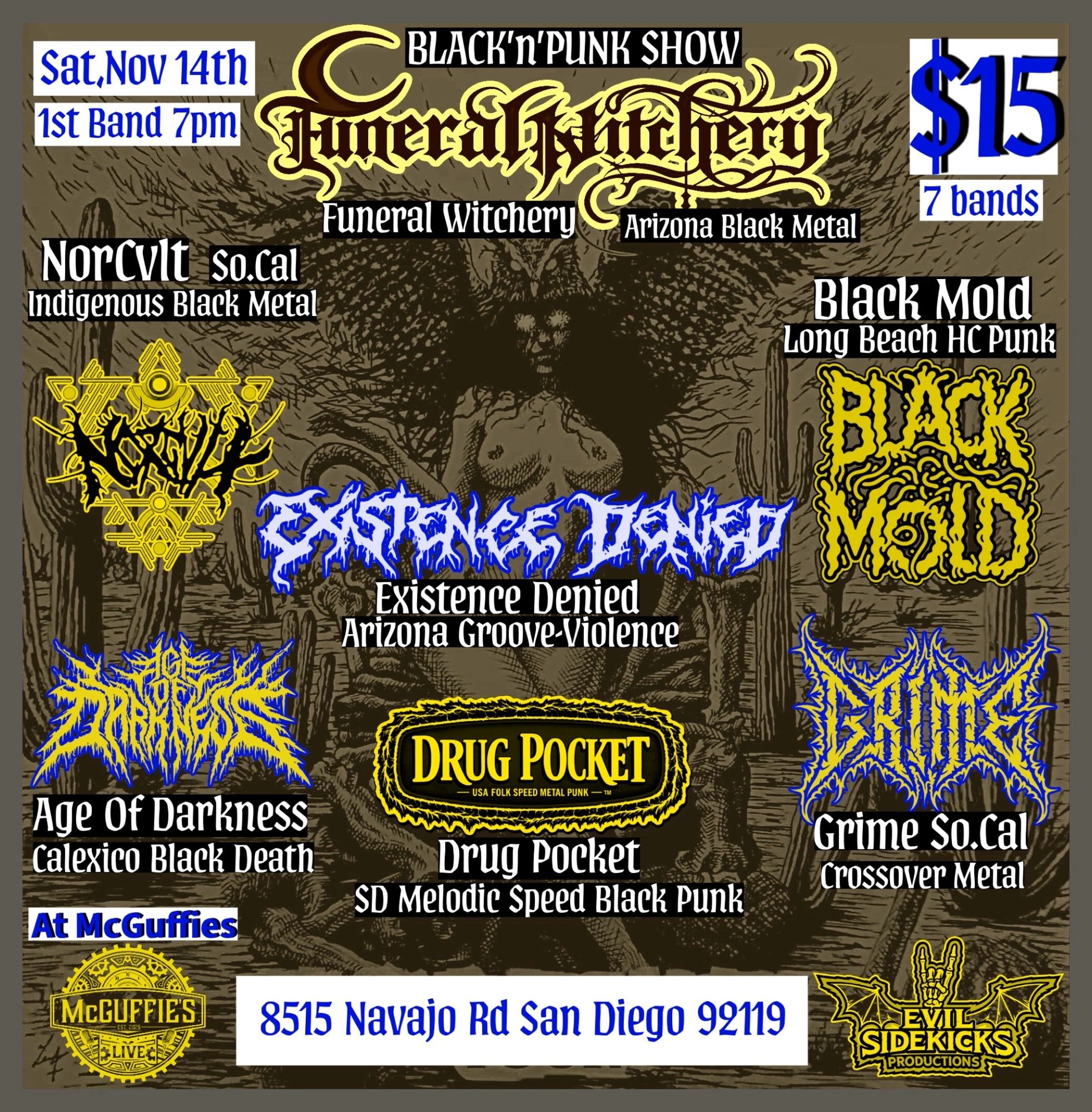 Funeral Witchery with NorCvlt, Age of Darkness, Existence Denied, Grime, Drug Pocket, Black Mold