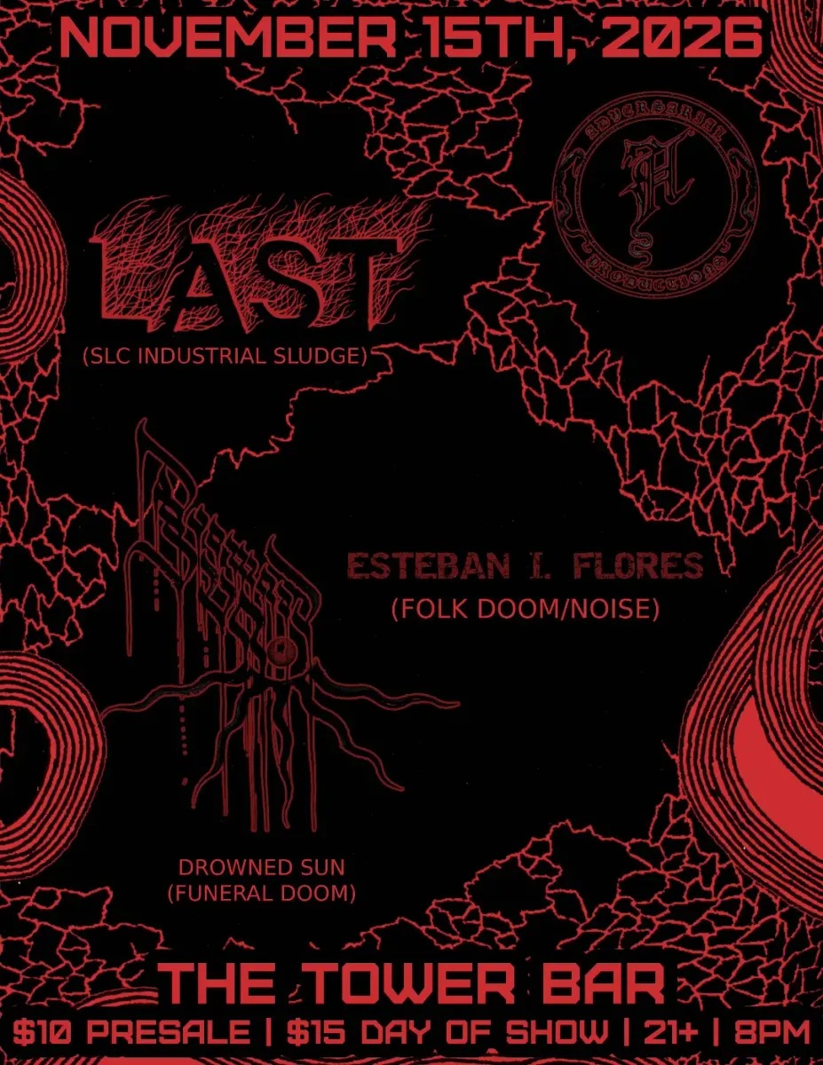 LAST with Drowned Sun, Esteban I. Flores